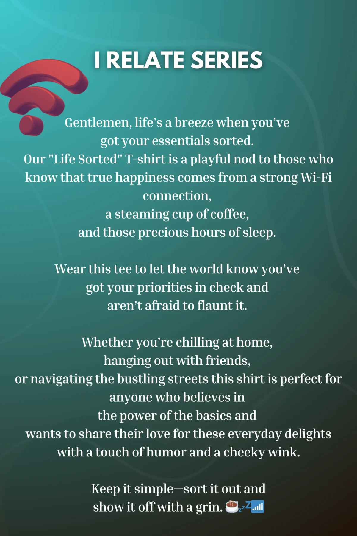 WiFi, Coffee, Bed - Life Sorted - Image 4
