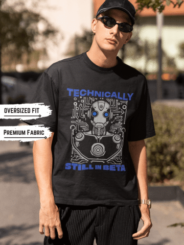 Technically I'm Still In Beta