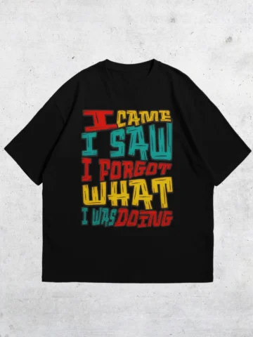 Alternative view of I Came, I Saw, I Forgot What I Was Doing